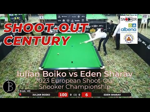 ⏰ Shoot-Out 💯 Century | Iulian Boiko 109 vs Eden Sharav | 2023 European Championship SF | 12.06.2023