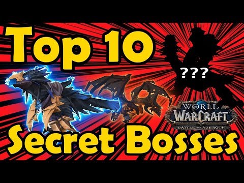 Top 10 Super Secret Bosses in WoW