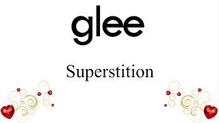 Glee - Superstition (lyrics)