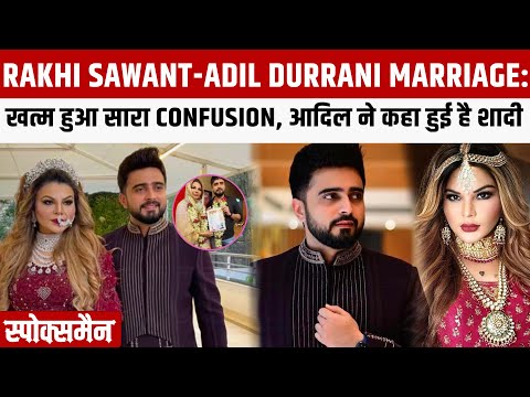 Rakhi Sawant-Adil Durrani Marriage: All Confusion is over, Adil said that the marriage is done