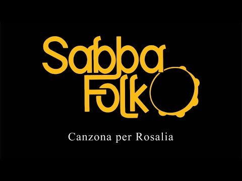 SABBA FOLK - CANZONA PER ROSALIA
