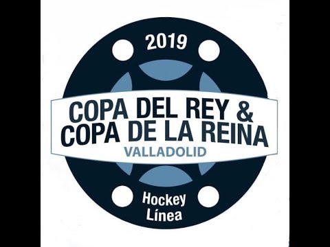 COPA SM EL REY 2019 (FINAL): CPL VALLADOLID - ESPANYA HC