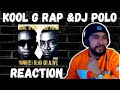 Streets Of New York By Kool G Rap DJ Polo REACTION