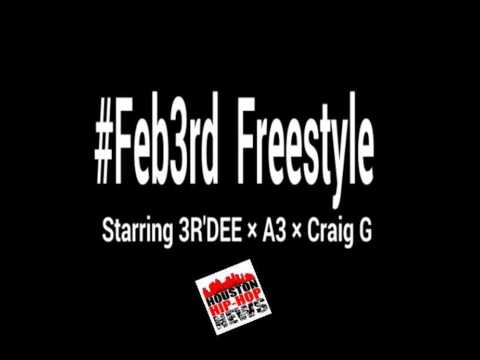Feb3rd Freestyle 3R'DEE x A3 x Craig G with Lil Randy @SouthsideSmokeShop