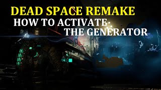 Dead Space Remake - How to attach Generator Modules