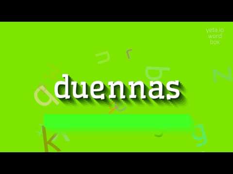 DUENNAS - HOW TO PRONOUNCE IT? #duennas