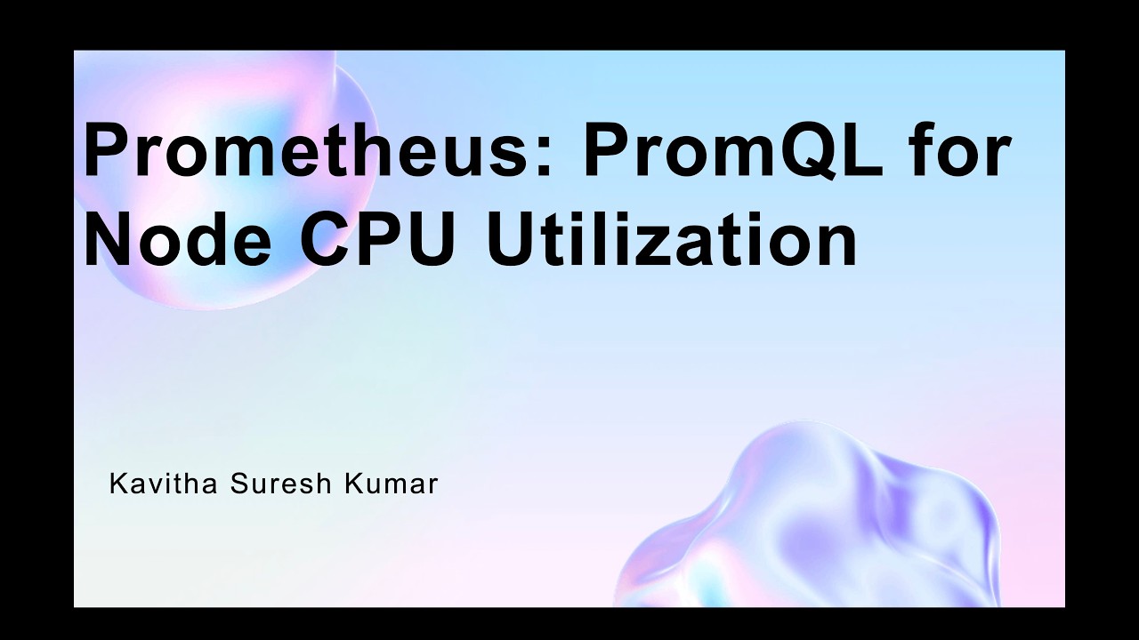 Prometheus: PromQL for Node CPU Utilization
