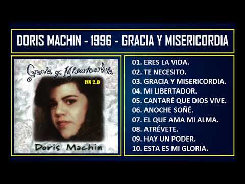 Doris Machin - 1996 - Gracia y misericordia