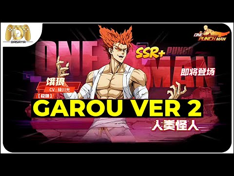 One Punch Man: The Strongest: SERVER CHINA NEW CHARACTER SSR+ GAROU COMING SOON...