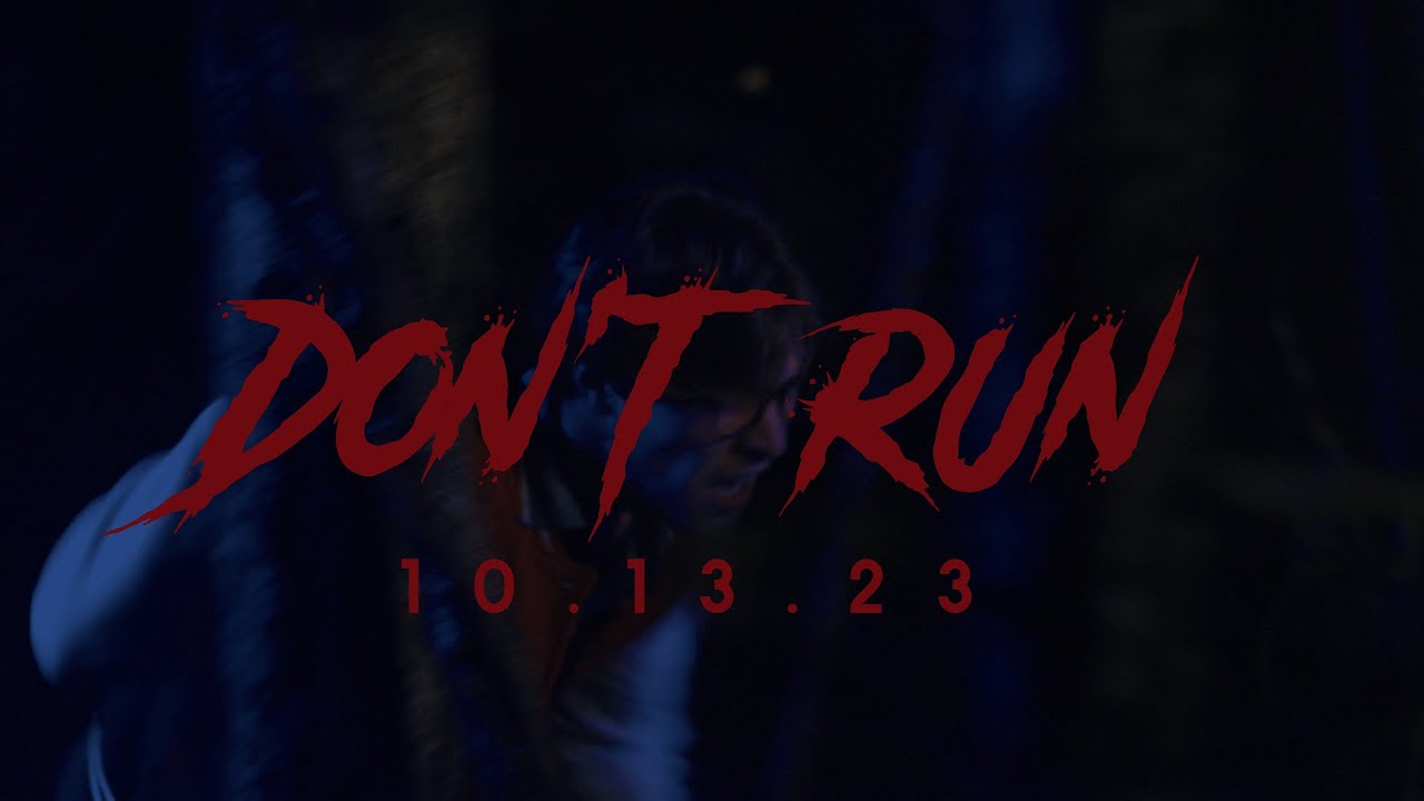DON'T RUN - Horror Short Film Teaser