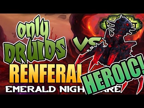 Only Druids Emerald Nightmare Heroic - Elerethe Renferal