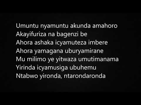 Umuntu nyamuntu lyrics ya TWAGIRAYEZU Cassien @karahanyuzetv563 @Kakajwi_original