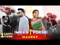 Manena Mon - Mashup | Imran Mahmudul | Porshi | Bangla New Song | 2024