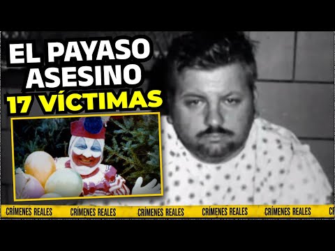 El Payaso que ENTERRÓ 29 Cuerpos: El Caso Real de John Wayne Gacy