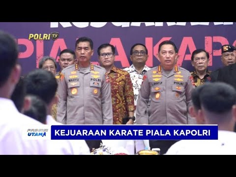 KEJUARAAN KARATE NASIONAL PIALA KAPOLRI