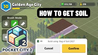 How to Get Soil in Pocket City 2