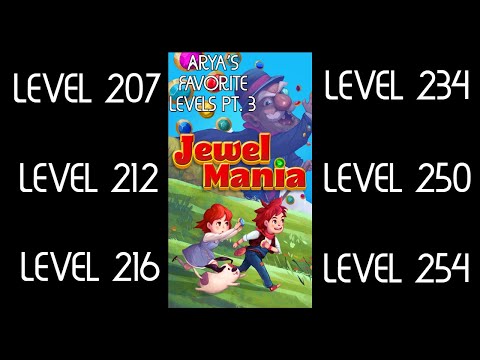 My Favorite Jewel Mania Levels Pt.  3 (includes 10 million point effort on Level 254)