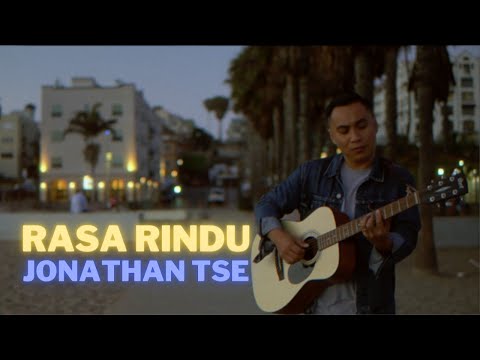 RASA RINDU - Jonathan Tse ft Roger Wang, Peter Lau