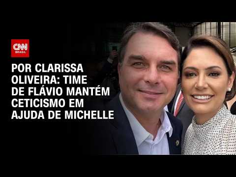 Time de Flávio mantém ceticismo em ajuda de Michelle | BASTIDORES CNN
