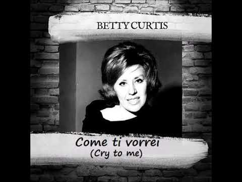 Betty Curtis "Come ti vorrei" (Cty to me)