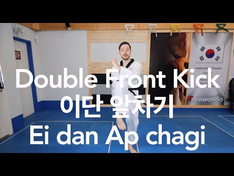 Taekwondo Fundamentals: Double Front Kick