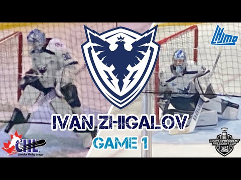 IVAN ZHIGALOV HIGHLIGHTS | QMJHL PRESIDENT CUP PLAYOFFS ROUND 3 GAME 1
