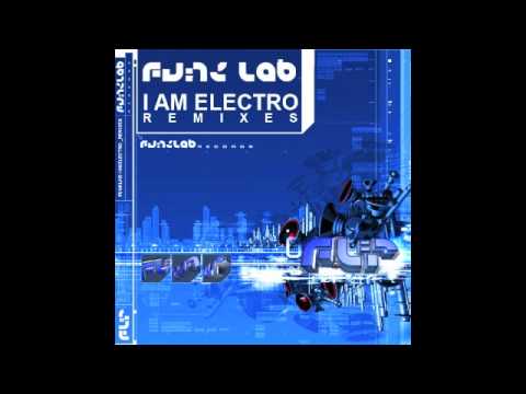 Funk Lab - I am Electro (2011)