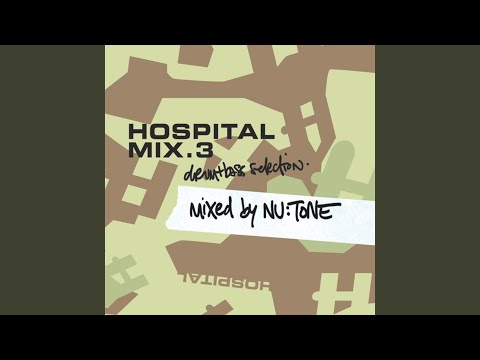 Hospital Mix 3 - Nu:Tone (DJ Mix)