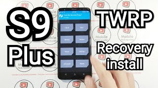 HOW TO INSTALL TWRP RECOVERY ON SAMSUNG S9 PLUS G965