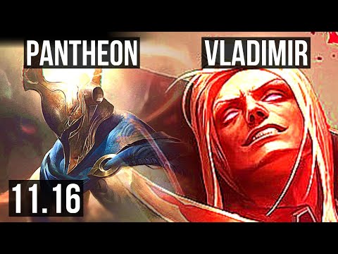 PANTHEON vs VLADIMIR (MID) | 73% winrate, 6/2/7 | NA Diamond | v11.16
