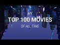 Top 100 Movies Of All Time