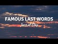 Jars of Clay - Famous Last Words (Lyrics)