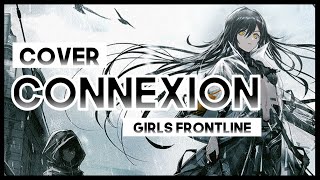 【mew】 Connexion R!N / Gemie ║ Girls Frontline OST ║ ENGLISH Cover & Lyrics