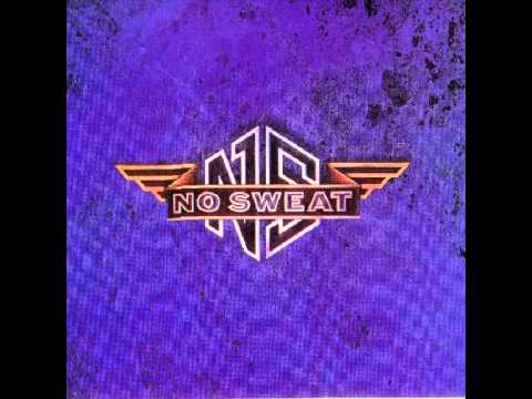 no sweat - heart and soul