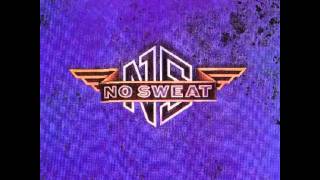 no sweat - heart and soul