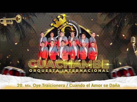 🟠20 Mix Oye Traicionera Cuando el Amor se Daña - Orquesta GUACHAMBE [Vol.1/2023]💽