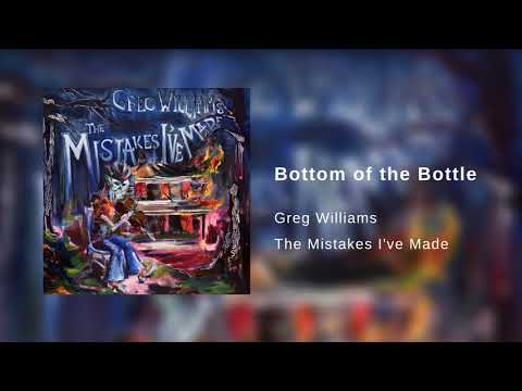 Greg Williams - Bottom of the Bottle (Official Audio)
