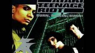 Atari Teenage Riot - Destroy 2000 Years of Culture