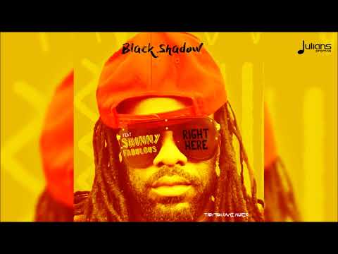 Black Shadow x Skinny Fabulous - Right Here (Happiness Riddim) "2018 Soca"