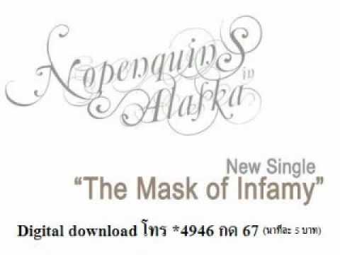 No penquins in alaska-The mask of infamy