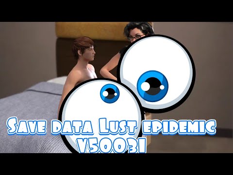 SAVE DATA LUST EPIDEMIC V50031