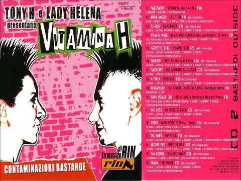 Tony H & Lady Helena Vitamina H Contaminazioni Bastarde Vol.2 2003