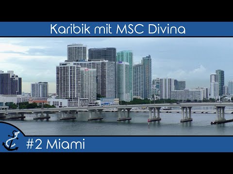Kreuzfahrt-Vlog Karibik mit MSC Divina 2017 - #2 Welcome to Miami