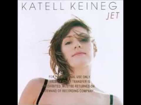 Katell Keineg - There you go