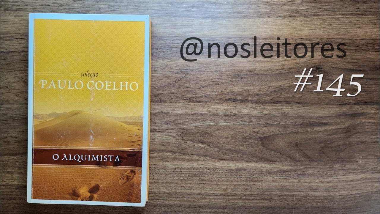 Paulo Coelho - O Alquimista