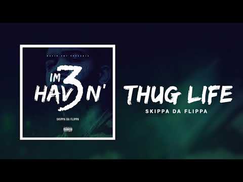 Video thumbnail for Thug Life