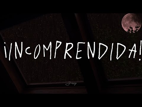 INCOMPRENDIDA - Santi Celli ft Chano ( letra )