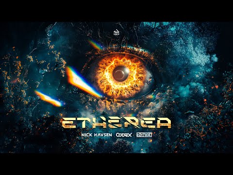 Nick Havsen, CODEX & NYROK - Etherea (Official Music Video)