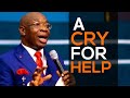 A Cry For Help | Evangelist Kingsley Nwaorgu | Renewal Evangelical Ministry