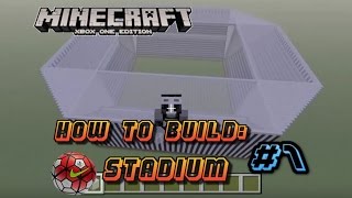 Minecraft Football Stadium Tutorial #1| Basic Structure!